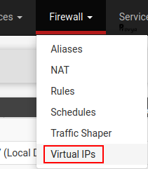 menu Firewall > Virtual IPs