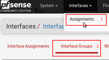 menu Interfaces > Assignments > Interface Groups